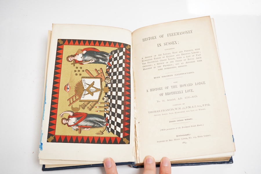 Francis, Thomas - The History of Freemasonry in Sussex, Publ. by Henry Lewis Portsmouth, 1883, first edition, gilt full calf.
